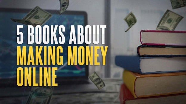 5 Books About Making Money Online You Must Read - Good e-Reader