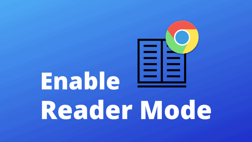 enable google chrome reader mode
