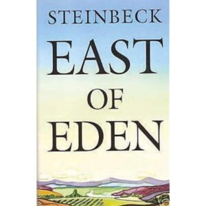 east of eden by john steinbeck