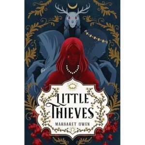 little thieves by margaret owen