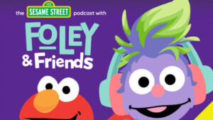 Sesame Street Podcast