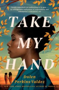 take my hand by dolen perkins valdez