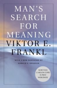Man Search for Meaning