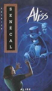 Aliss - Patrick Senecal book